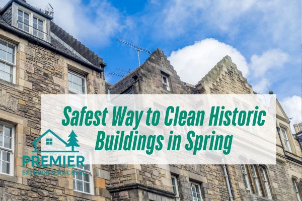 historic building with a caption Safest Way to Clean Historic Buildings in Spring